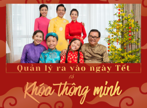 GIẢI PHÁP QUẢN LÝ RA VÀO NGÀY TẾT ĐƠN GIẢN VÀ TIỆN LỢI VỚI KHÓA THÔNG MINH