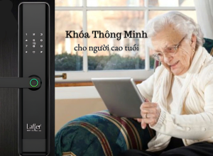 KHÓA CỬA THÔNG MINH CÓ PHÙ HỢP CHO NGƯỜI CAO TUỔI