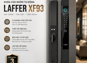 AN TÂM 24/7 VỚI HỆ THỐNG KHÓA TỰ ĐỘNG LAFFER XF93
