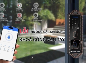 NHỮNG LỖI THƯỜNG GẶP KHI SỬ DỤNG KHÓA CỔNG VÂN TAY VÀ CÁCH XỬ LÝ NHANH GỌN