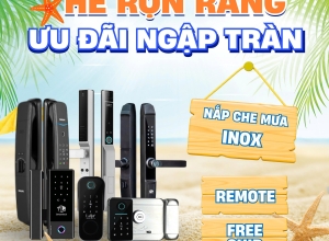 KHUYỄN MÃI KHÓA VÂN TAY HÈ 2025 – MUA KHÓA TẶNG QUÀ, CƠ HỘI VÀNG KHÔNG THỂ BỎ LỠ!